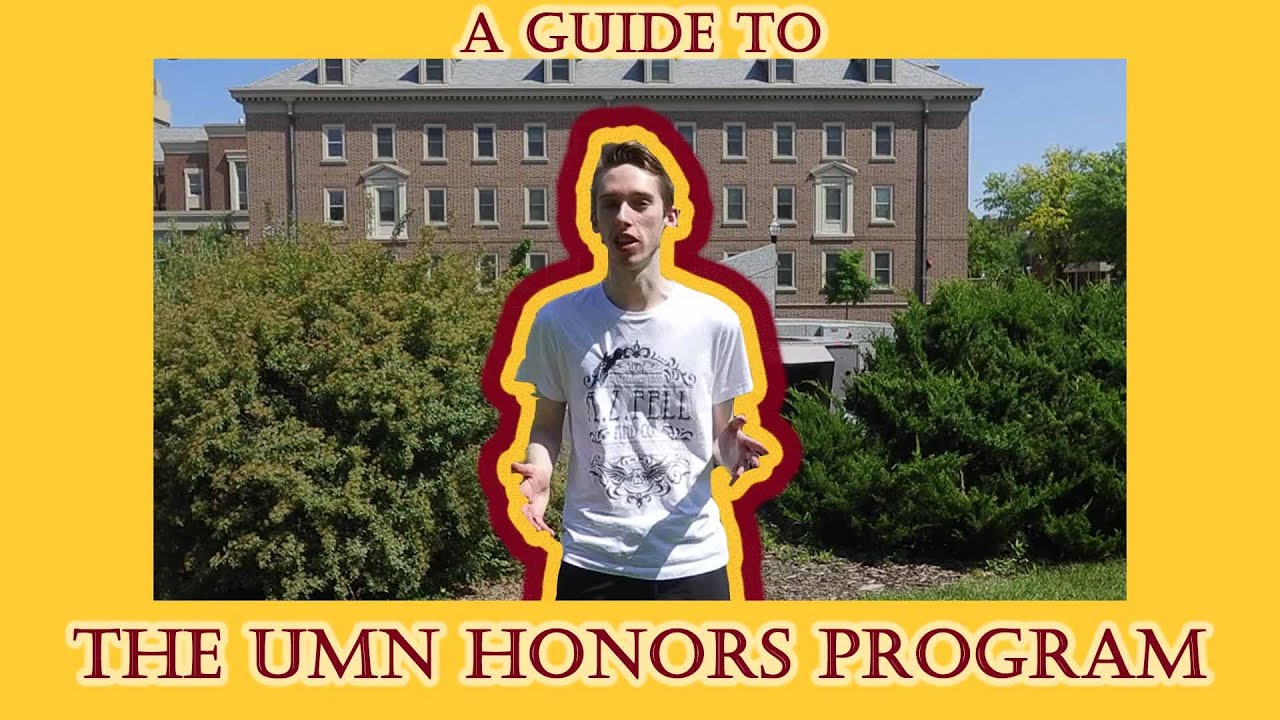 A guide to the Honors Program at the University of Minnesota