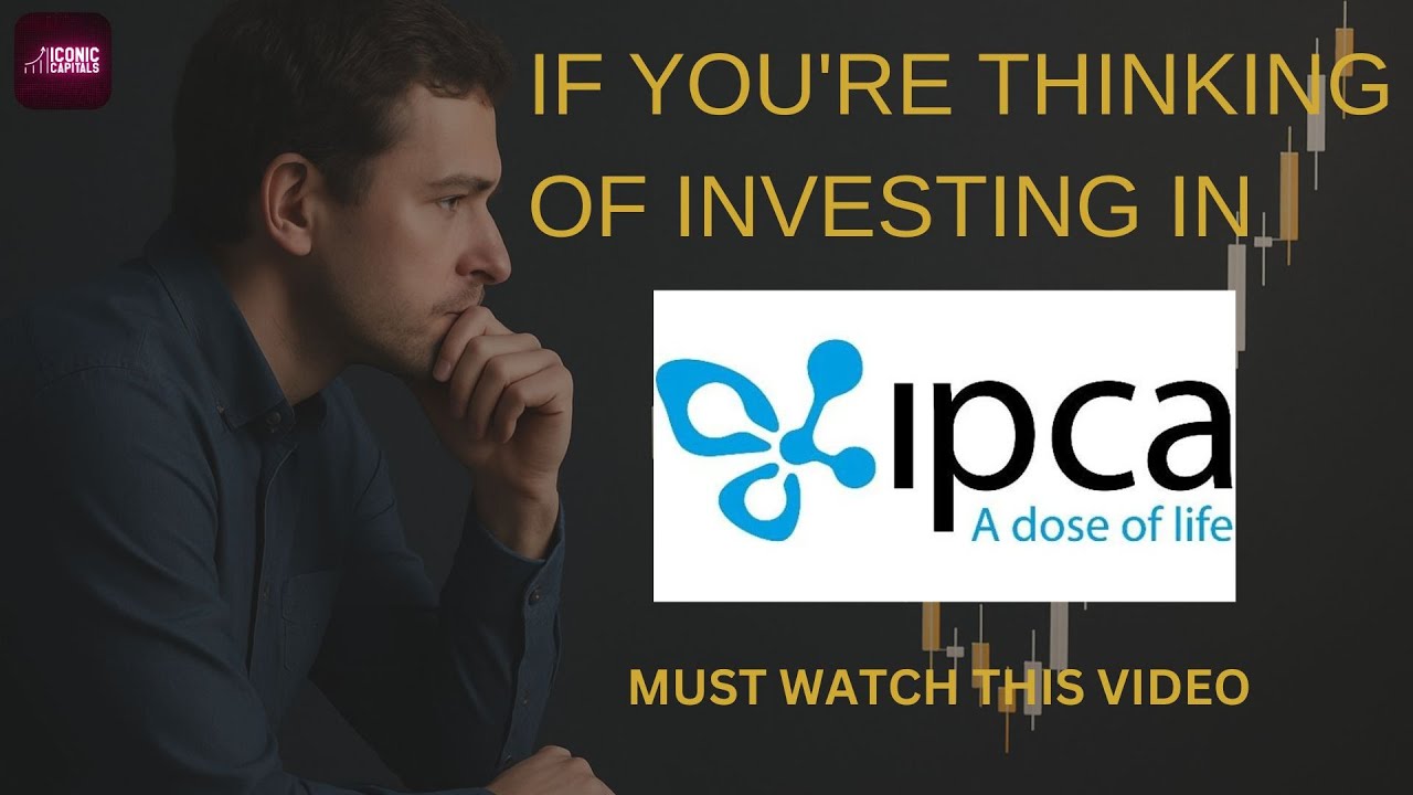 IPCA Laboratories Ltd (IPCALAB ) Analysis| Know before you invest| Iconic Capital