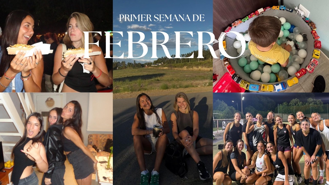 VLOG PRIMER SEMANA DE FEBREROOOO