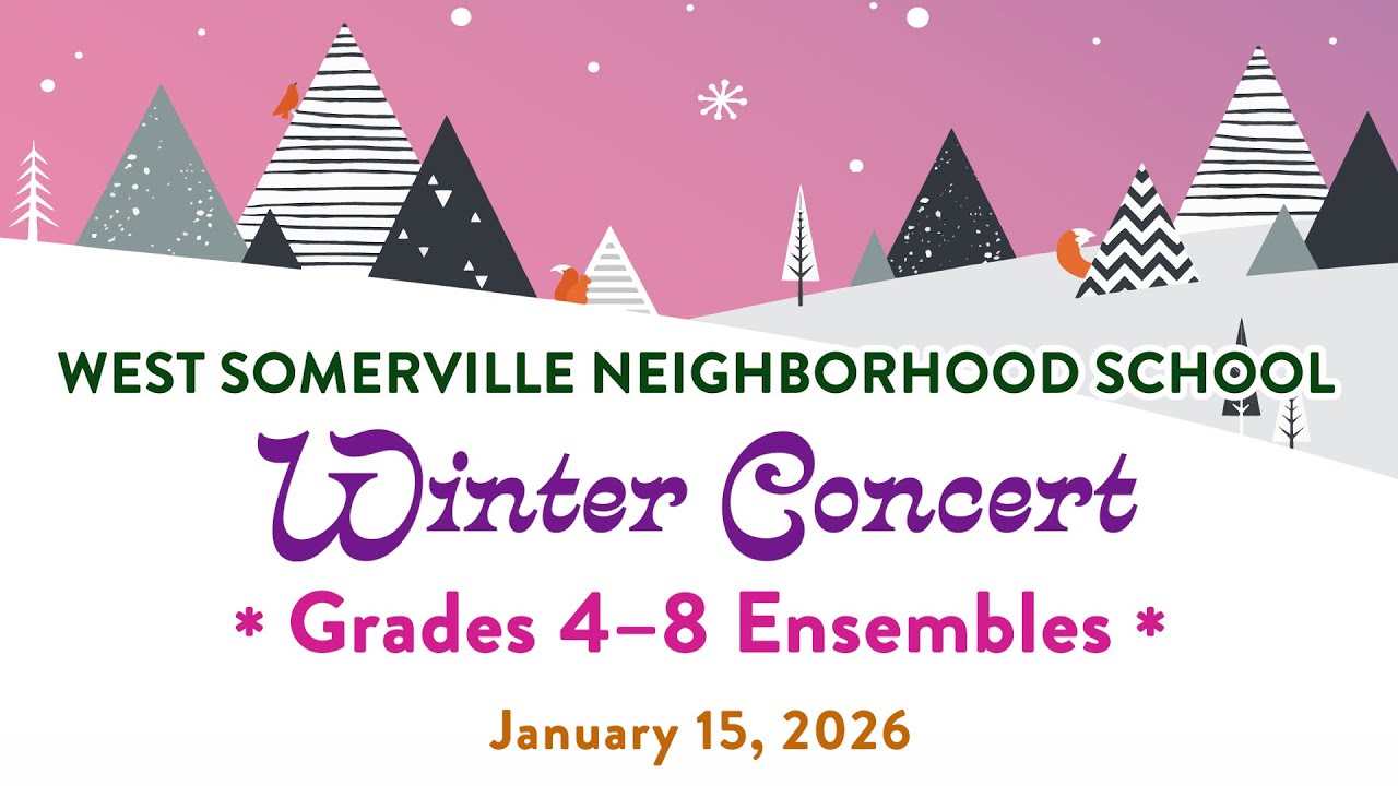 West Somerville Winter Concert gr. 4-8 Ensembles 1-15-26