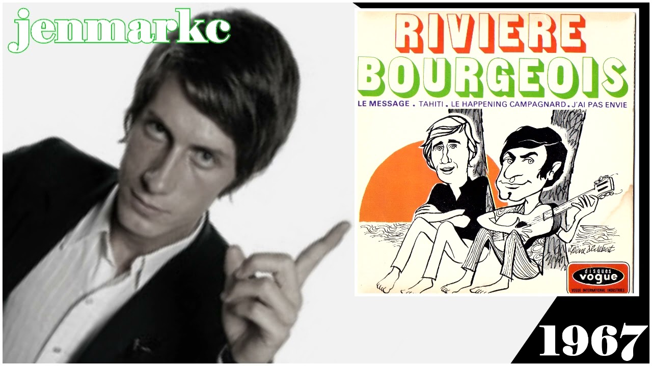 1967 DUTRONC parodié par BOURGEOIS RIVIERE !!