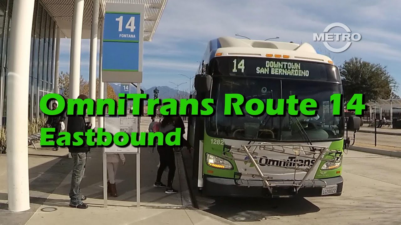 TMN | TRANSIT – OmniTrans Route 14 Fontana to San Bernardino (Eastbound) | FULL RIDE