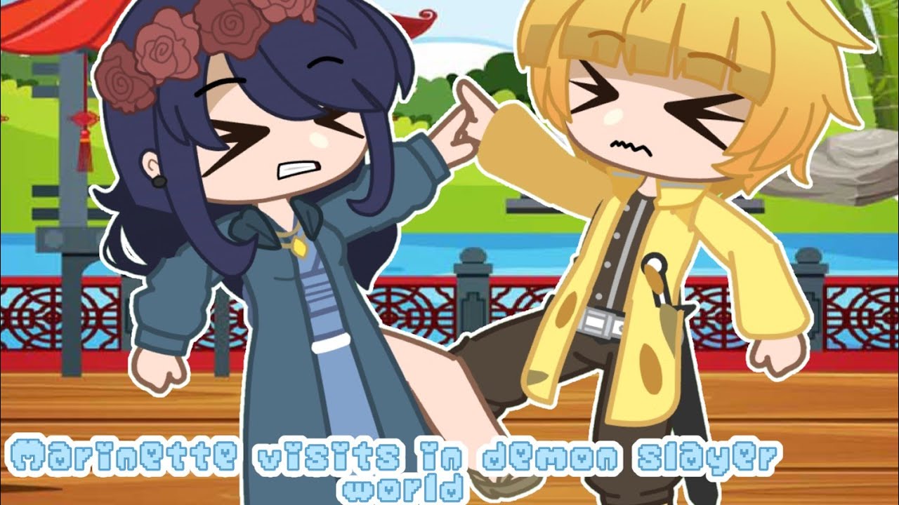 Marinette visits in demon slayer world (part 4) ||MLB and DS||
