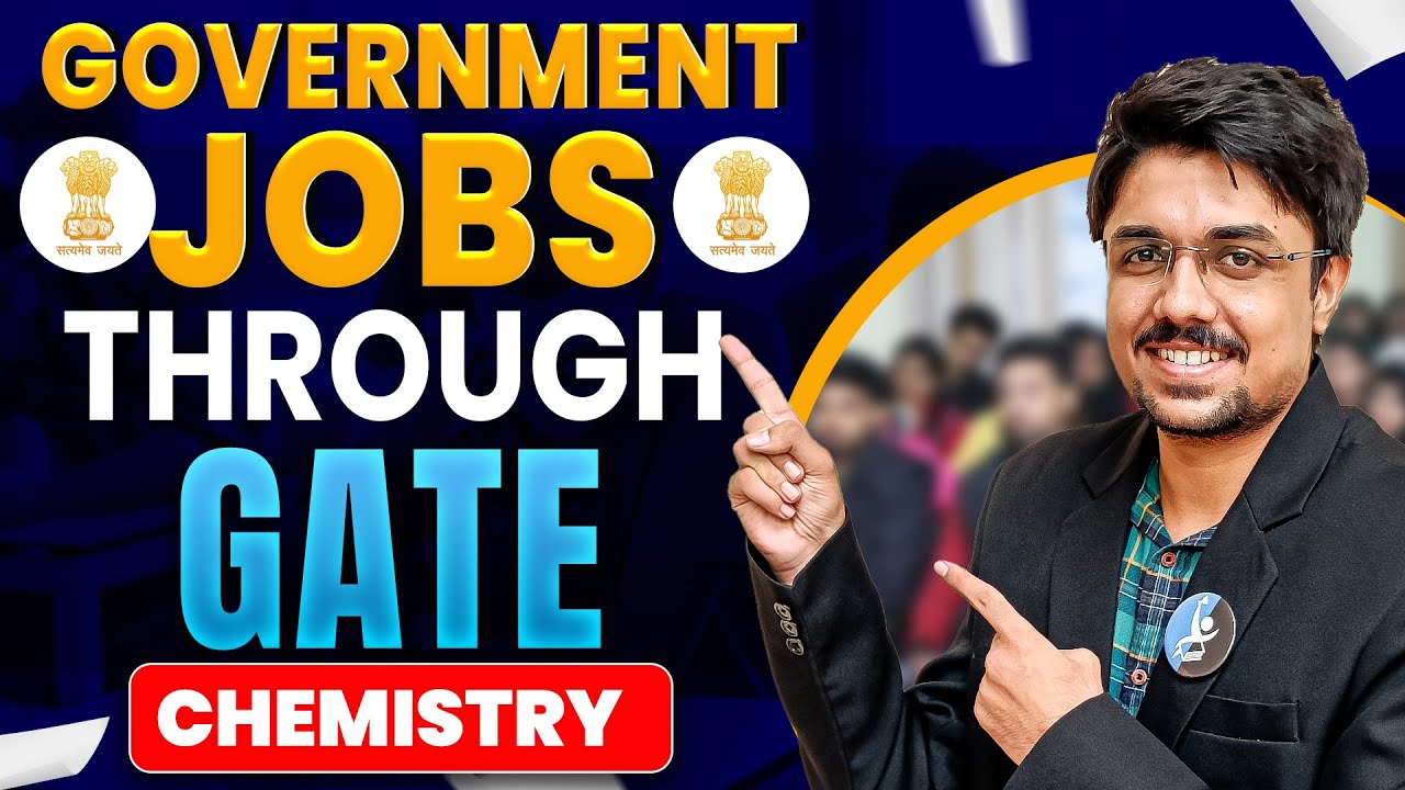 Government Job After GATE Chemistry - Best Career Opportunities!