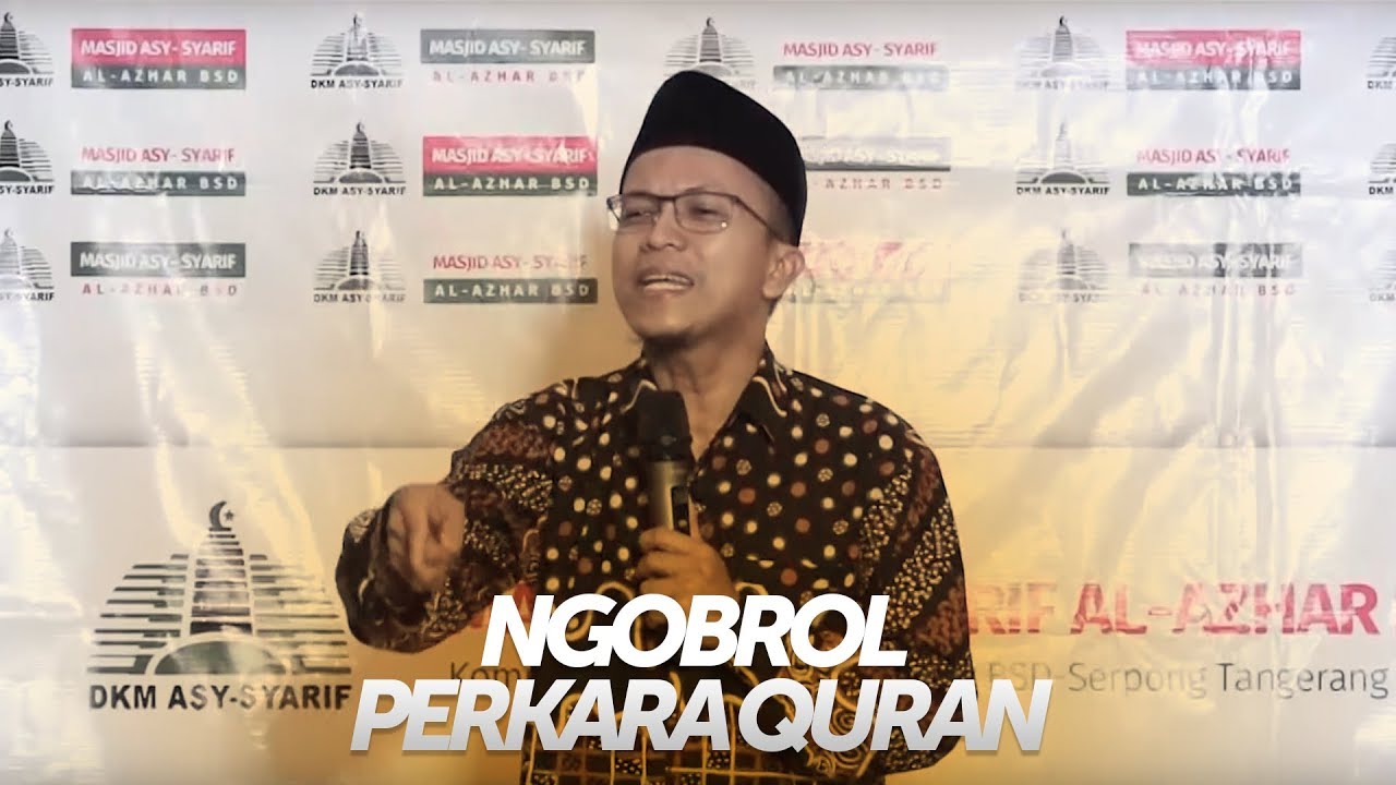 Ngobrol Perkara Qur'an - Ustadz Fatih Karim