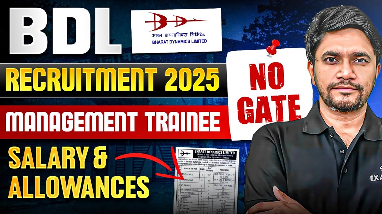 BDL Recruitment 2025 | Management Trainee | No GATE  | Salary & Allowances | Khemendra