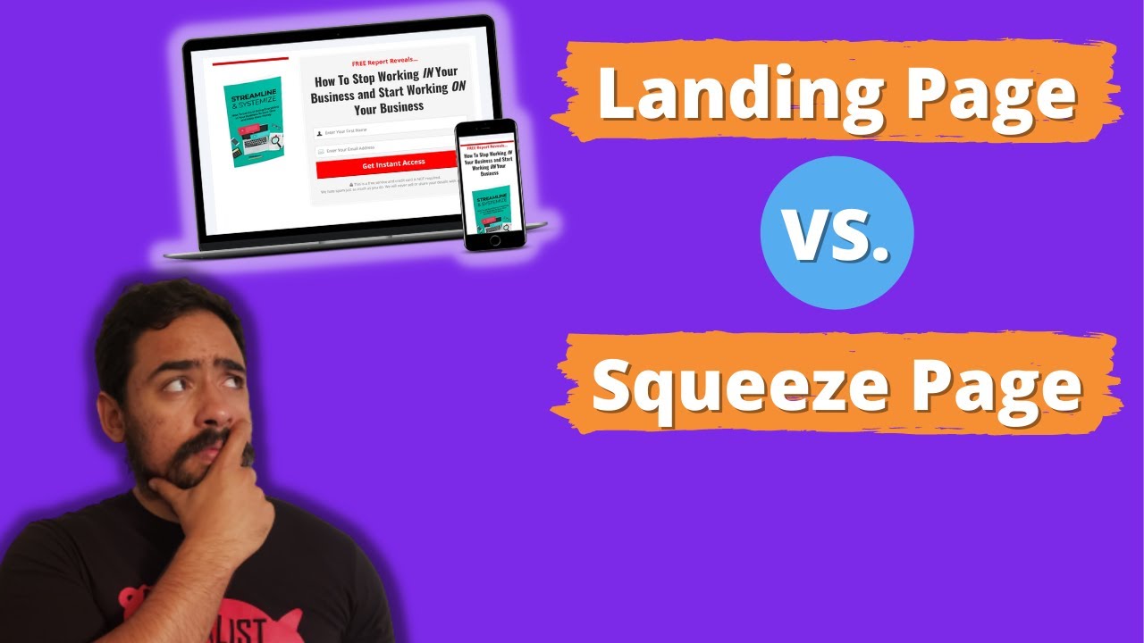 Landing Page vs Squeeze Page: What&rsquo;s the difference? 🤔