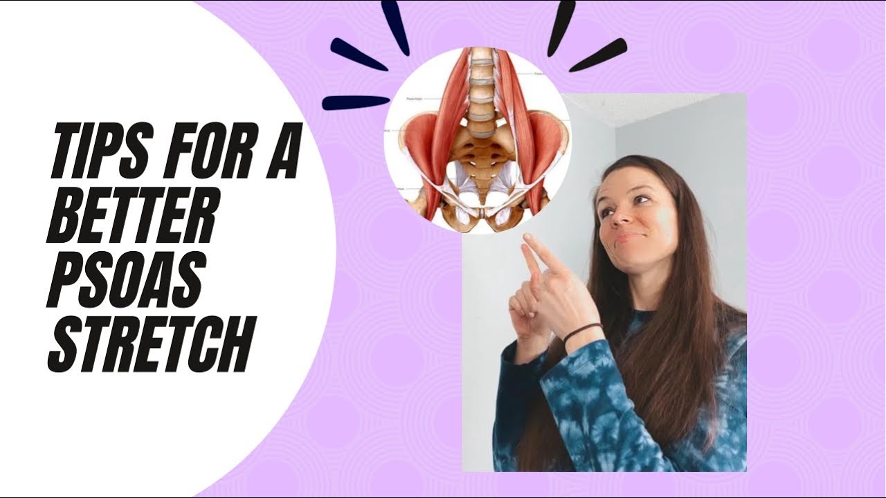 Perfecting a Classic Psoas Stretch