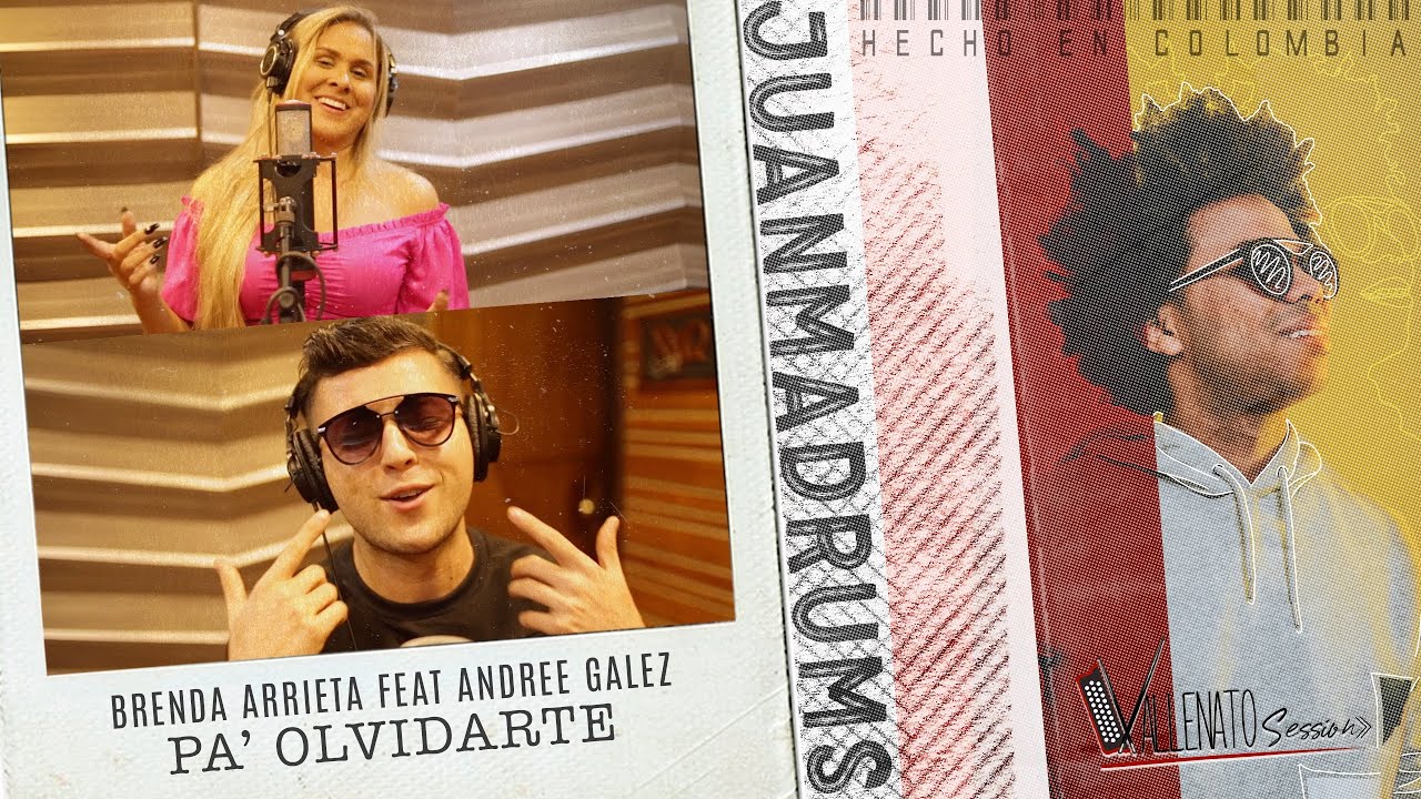 Pa Olvidarte - JuanmaDrums/VallenatoSession (Feat. Brenda Arrieta - Andree Galez)