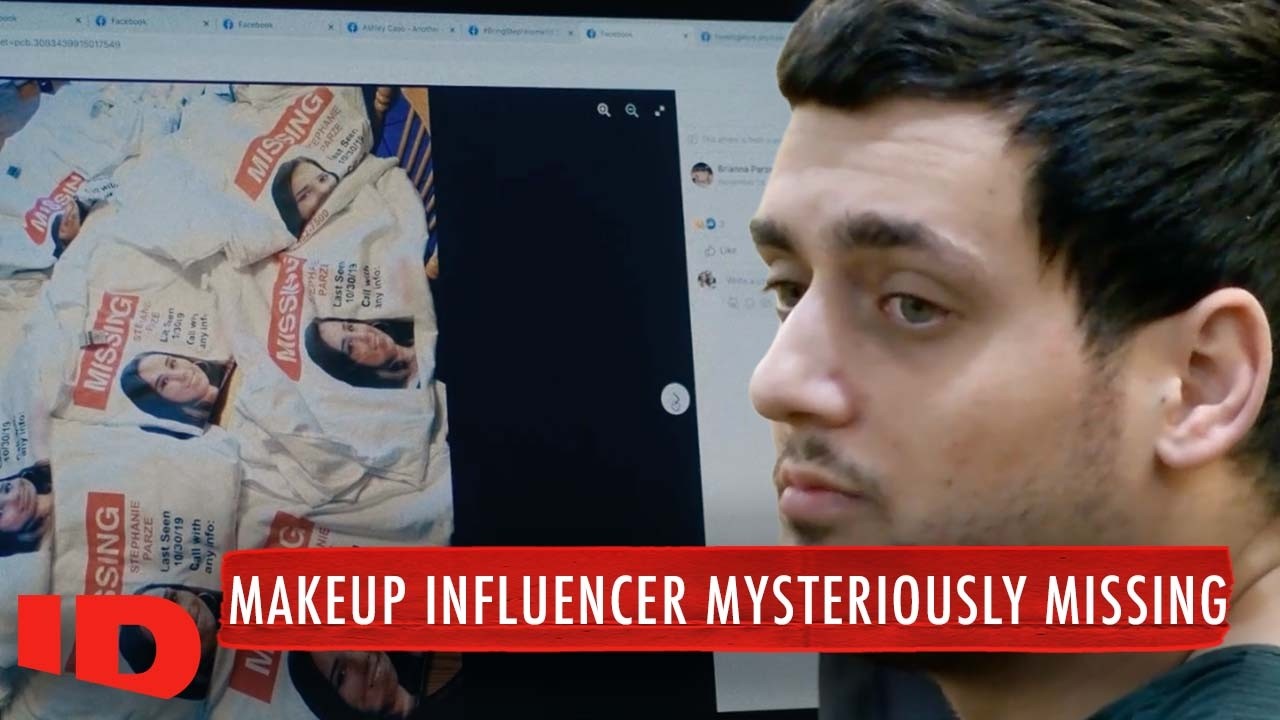 The Social Media Makeup Star Goes Missing | Deadly Influence: The Social Media Murders | ID