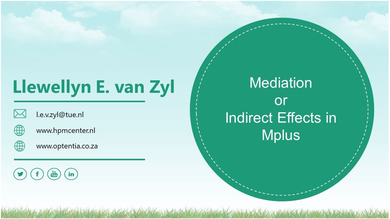 Mediation and Indirect Effects in Mplus