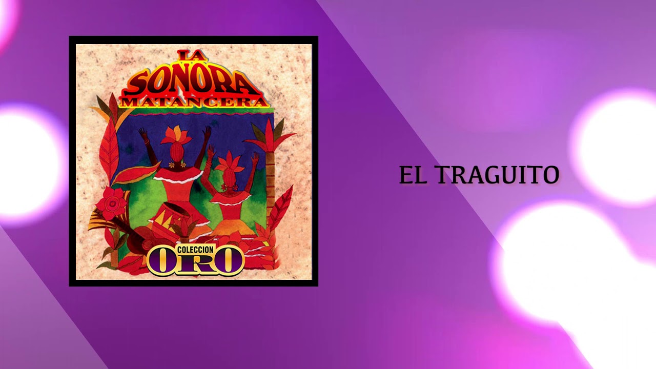 El Traguito - La Sonora Matancera / Discos Fuentes [Audio Oficial]