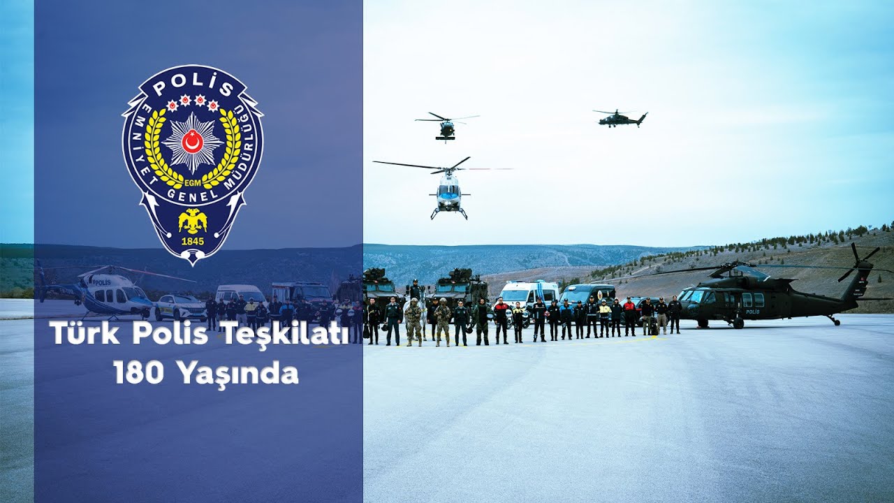 T&uuml;rk Polis Teşkilatı 180 Yaşında