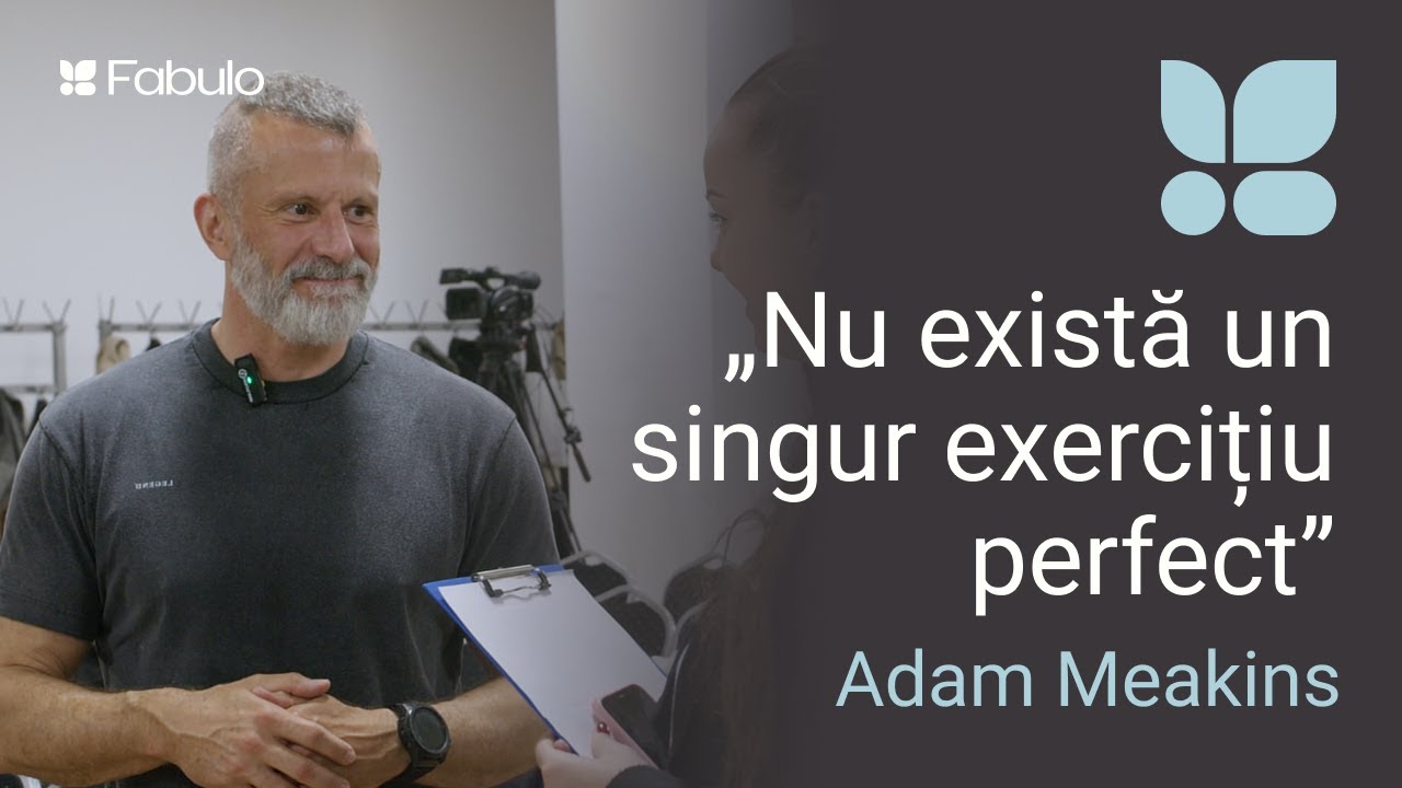 „Nu există un singur exercițiu perfect” – interviu cu Adam Meakins
