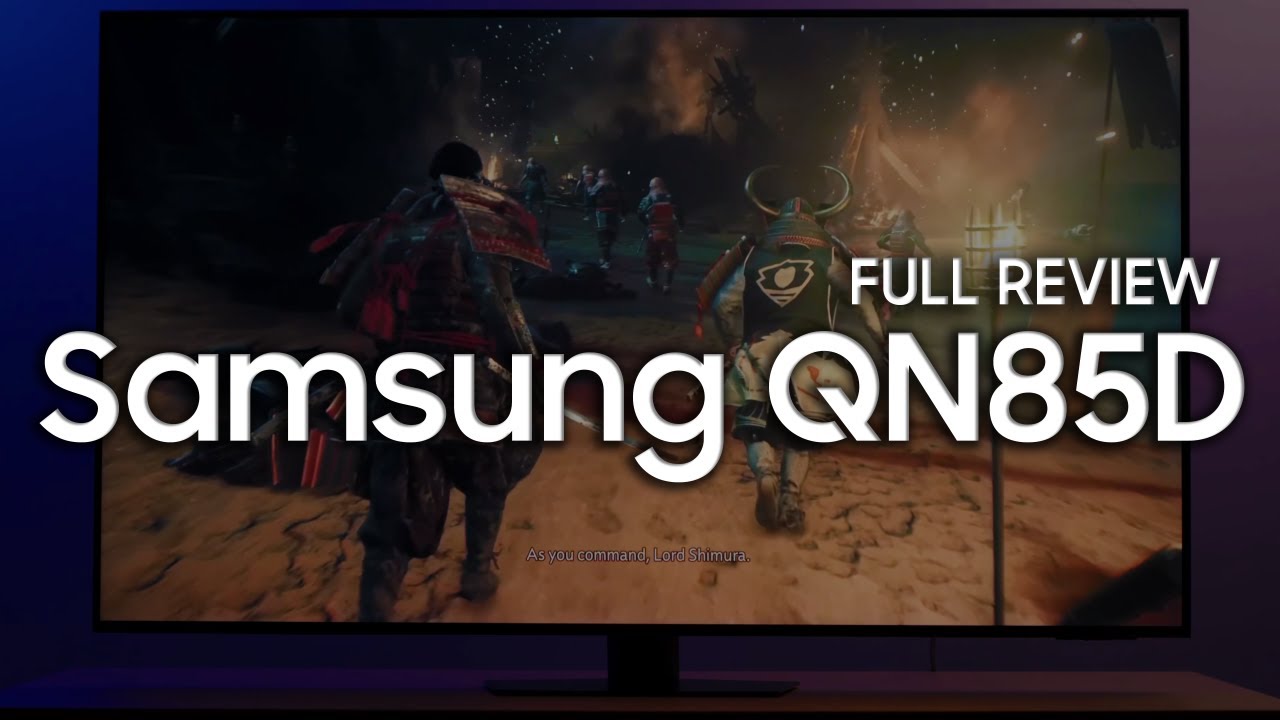 Обзор телевизора Samsung QN85D Neo-QLED: великолепие mini-LED по доступной цене