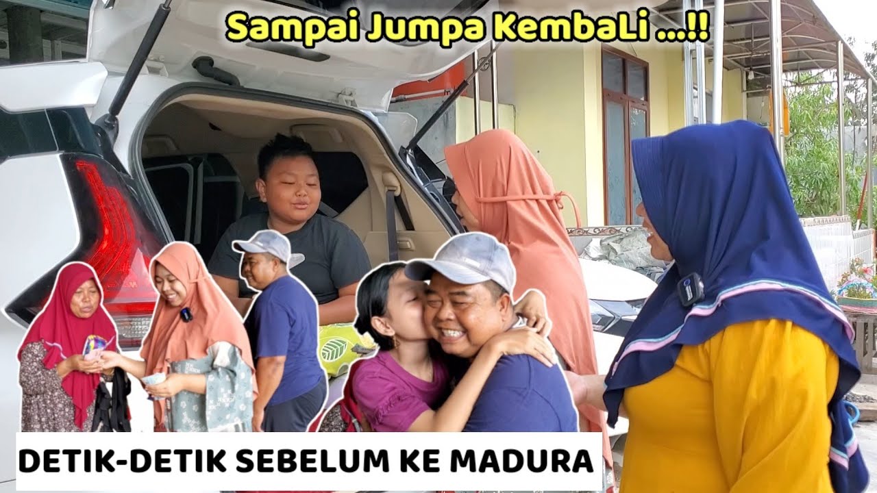 DETIK-DETIK SEBELUM KE MADURA