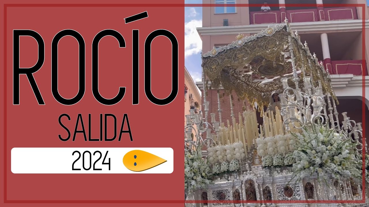 Salida Rocío 2024 | Multicámara | Puerta del Cielo