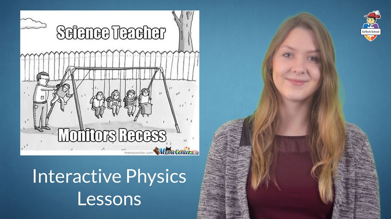 Create interactive physics lessons - 3 crazy websites and tools