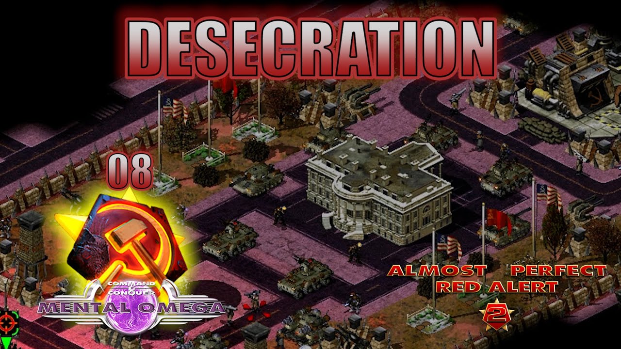 [Mental Omega 3.3.6] ALMOST PERFECT RED ALERT 2 : The Soviet Union 08 (Mental) - Desecration
