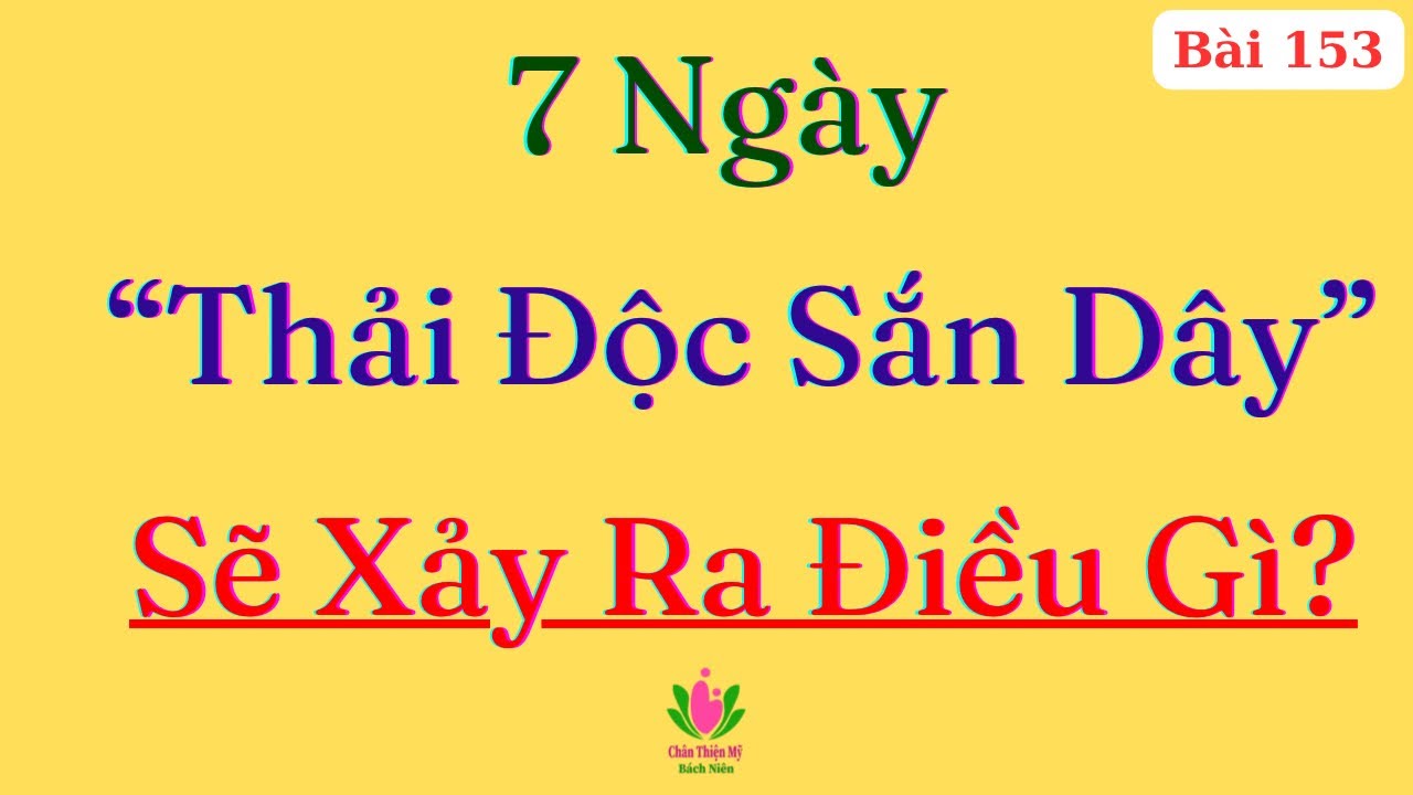 Diễn Biến Cơ Thể Trong 7 Ngày Thải Độc Cơ Thể Bằng Sắn Dây, Sự Khác Biệt Với Phương Pháp Nhịn Ăn
