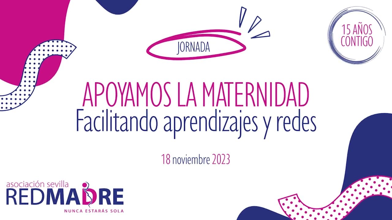 Celebramos el 15º aniversario de la Asociación REDMADRE Sevilla