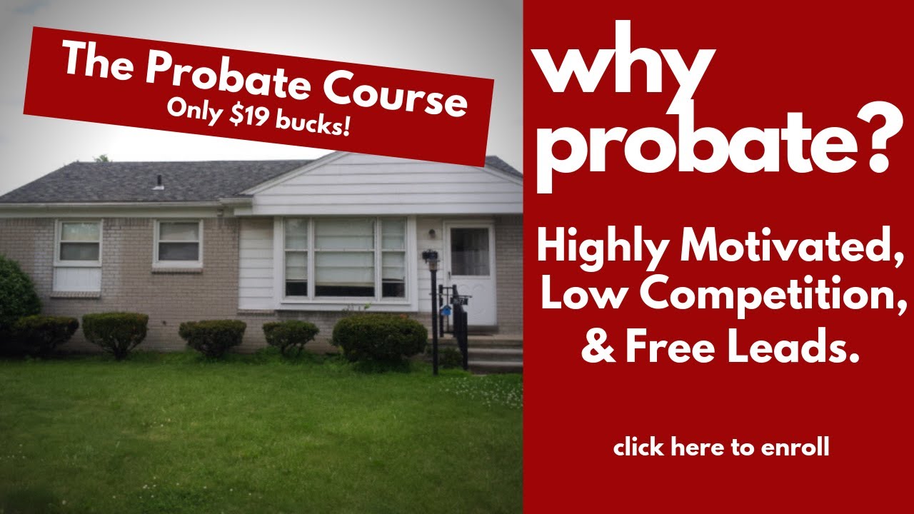 Probate Real Estate Leads & Investing [EXPOSED]