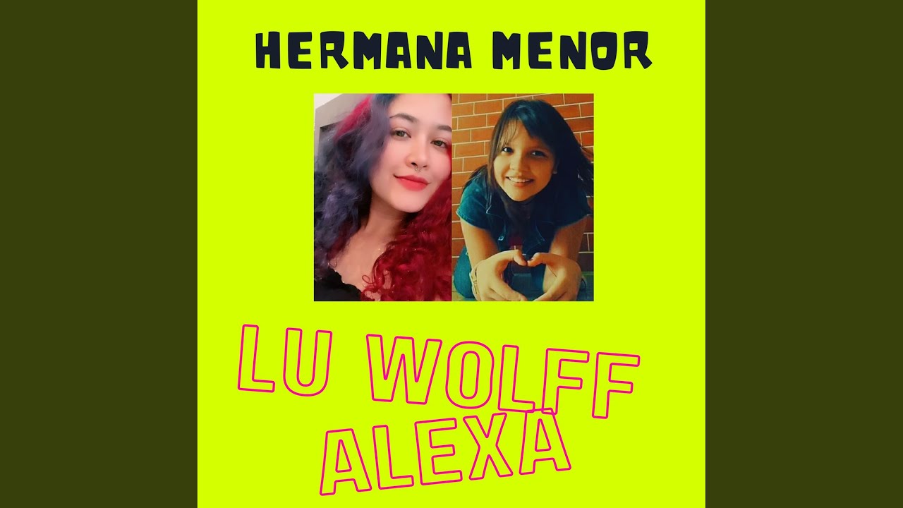 Hermana menor (feat. Alexa)