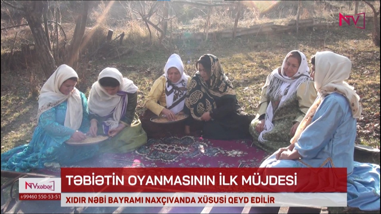 XIDIR NƏBİ BAYRAMI NAXÇIVANDA XÜSUSİ QEYD EDİLİR