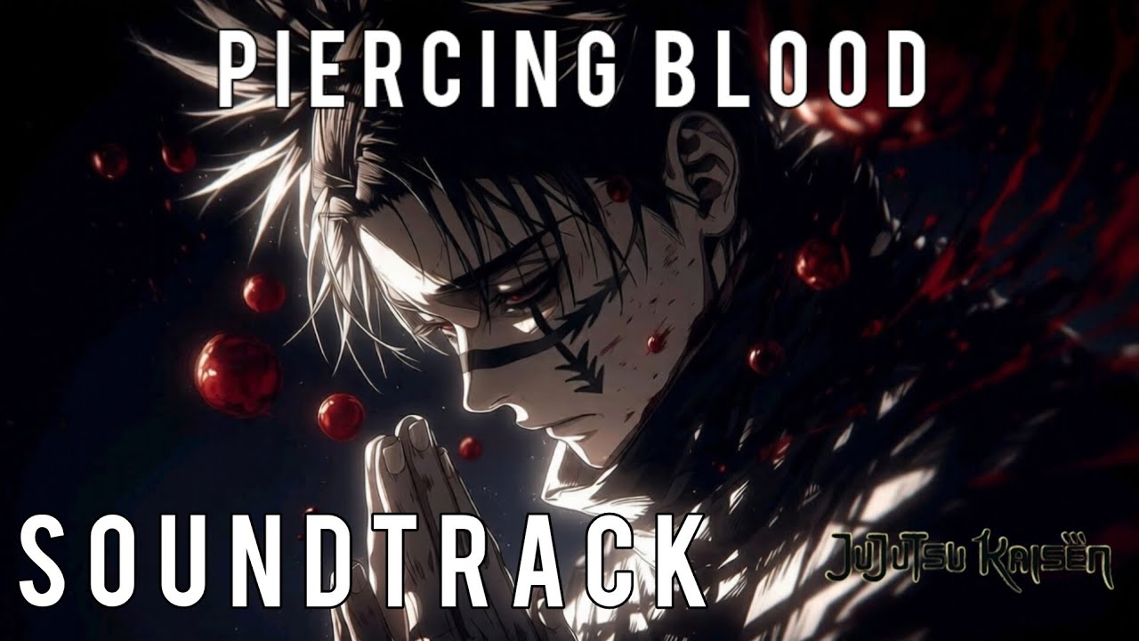 Piercing Blood | Choso's Cursed Technique (NU/ALTERNATIVE MUSIC)