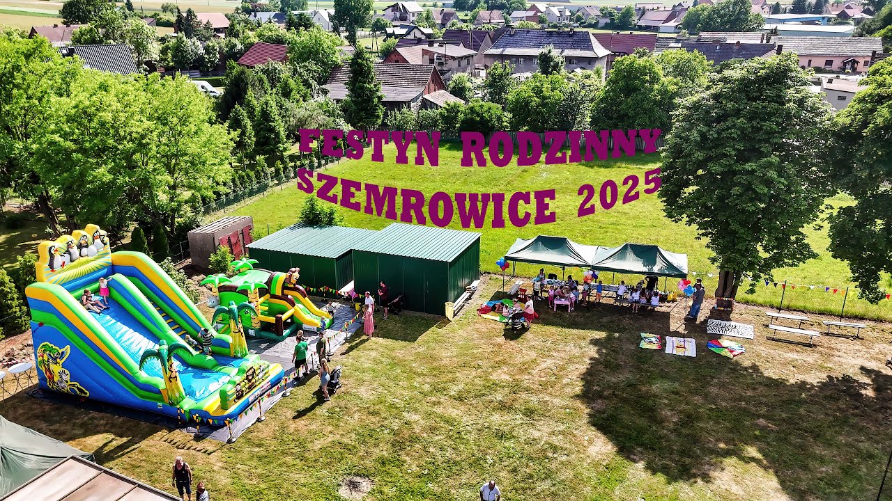 FESTYN  RODZINNY SZEMROWICE 2025