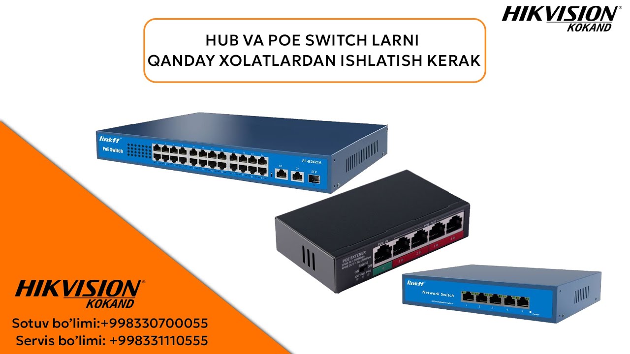 HUB VA POE SWITCH LARNI QANDAY XOLATLARDAN ISHLATISH KERAK