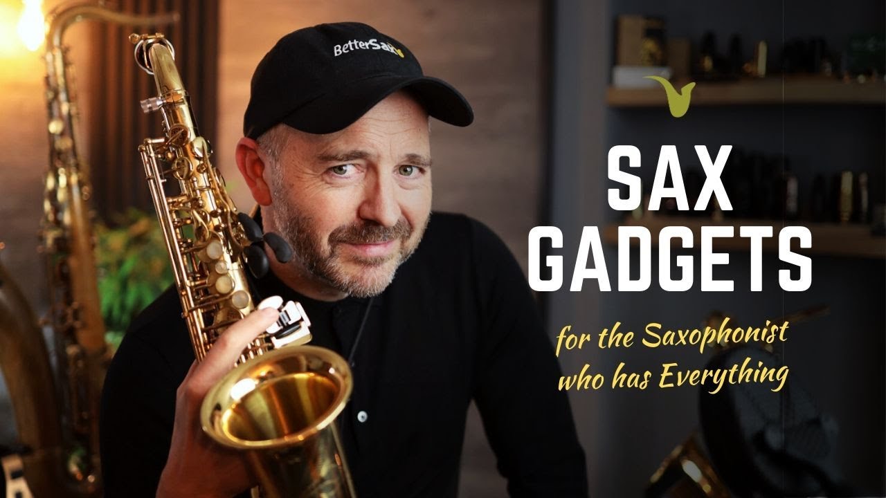 What to Get for the Sax Player Who Has EVERYTHING? | Latest Saxophone Gadgets