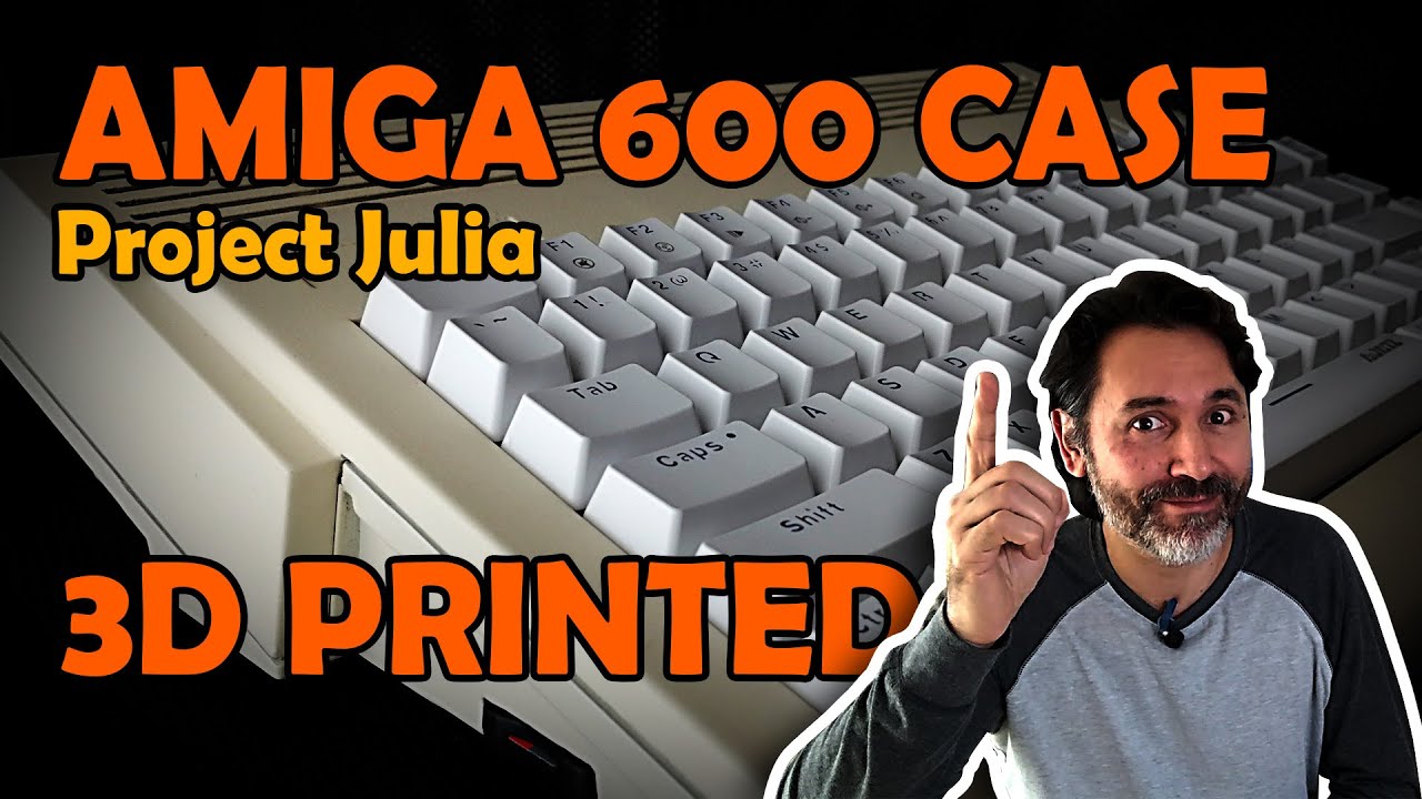 Project Julia - 3D print Amiga 600-Part2