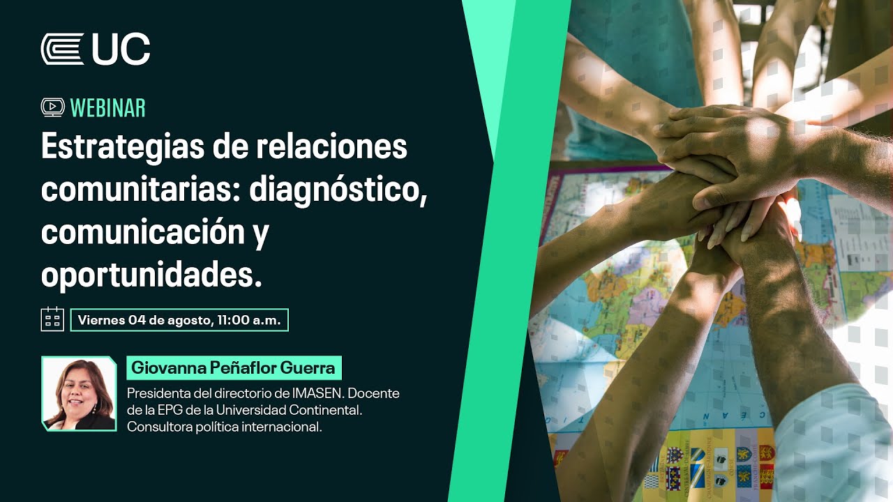 #WebinarEPGUC: &ldquo;Estrategias de relaciones comunitarias: diagn&oacute;stico, comunicaci&oacute;n y oportunidades&rdquo;