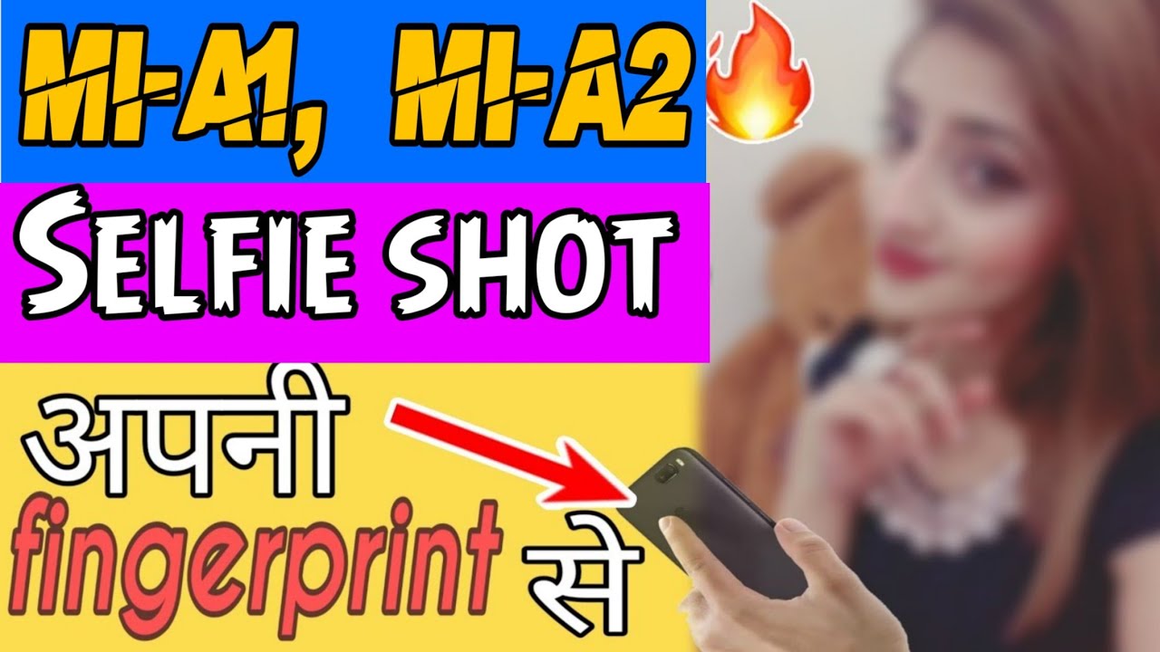 How to Take Selfie on Fingerprint ?, any fingerprint enable android smartphone,  📱Mi A1 & Mi A2 ,