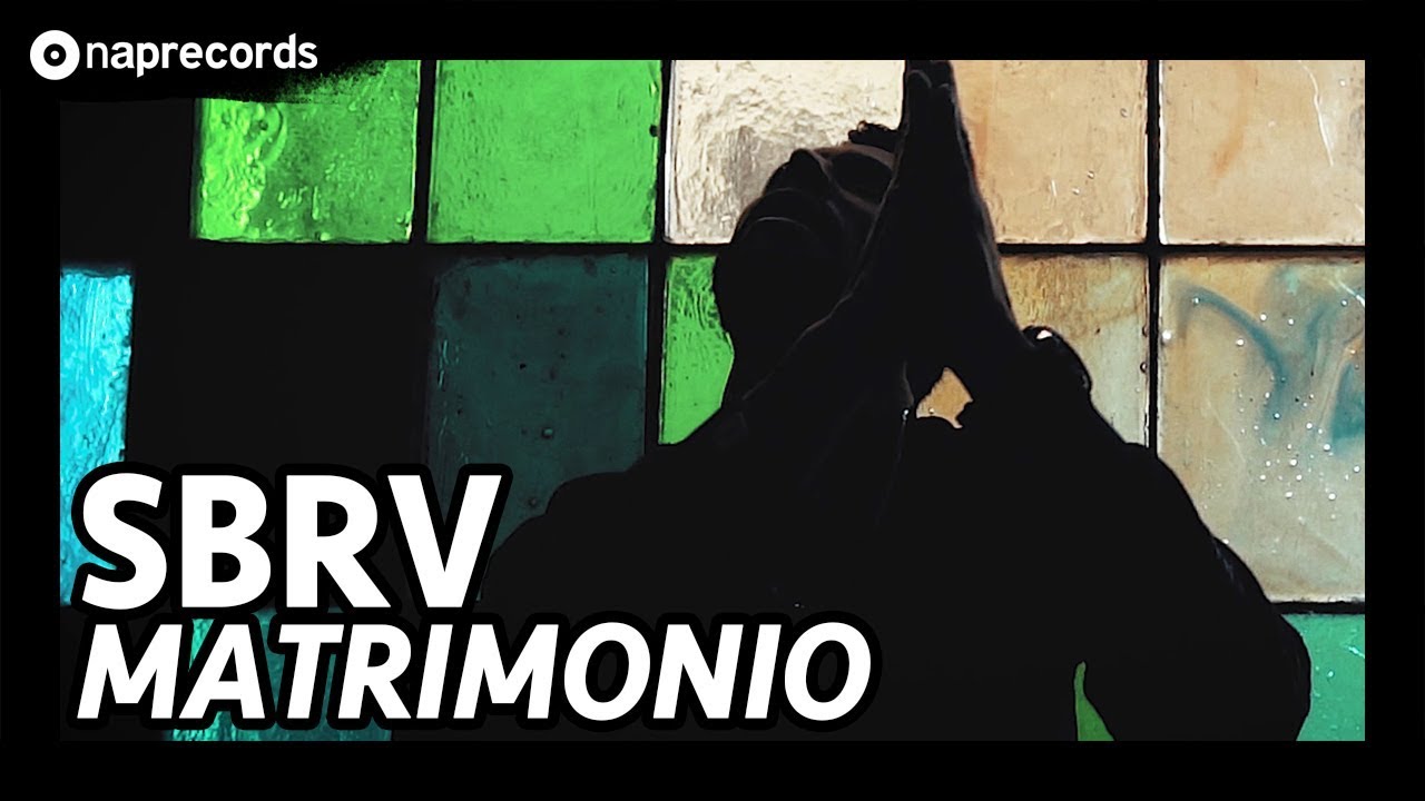 SBRV - MATRIMONIO (VIDEOCLIP)