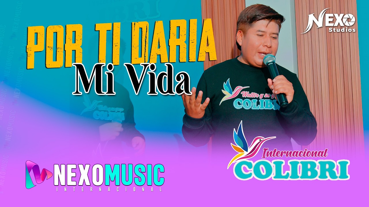 Internacional Colibrí - Por Ti Daría Mi Vida (Video Oficial) | Cumbia Sureña 2026 | NexoStudios