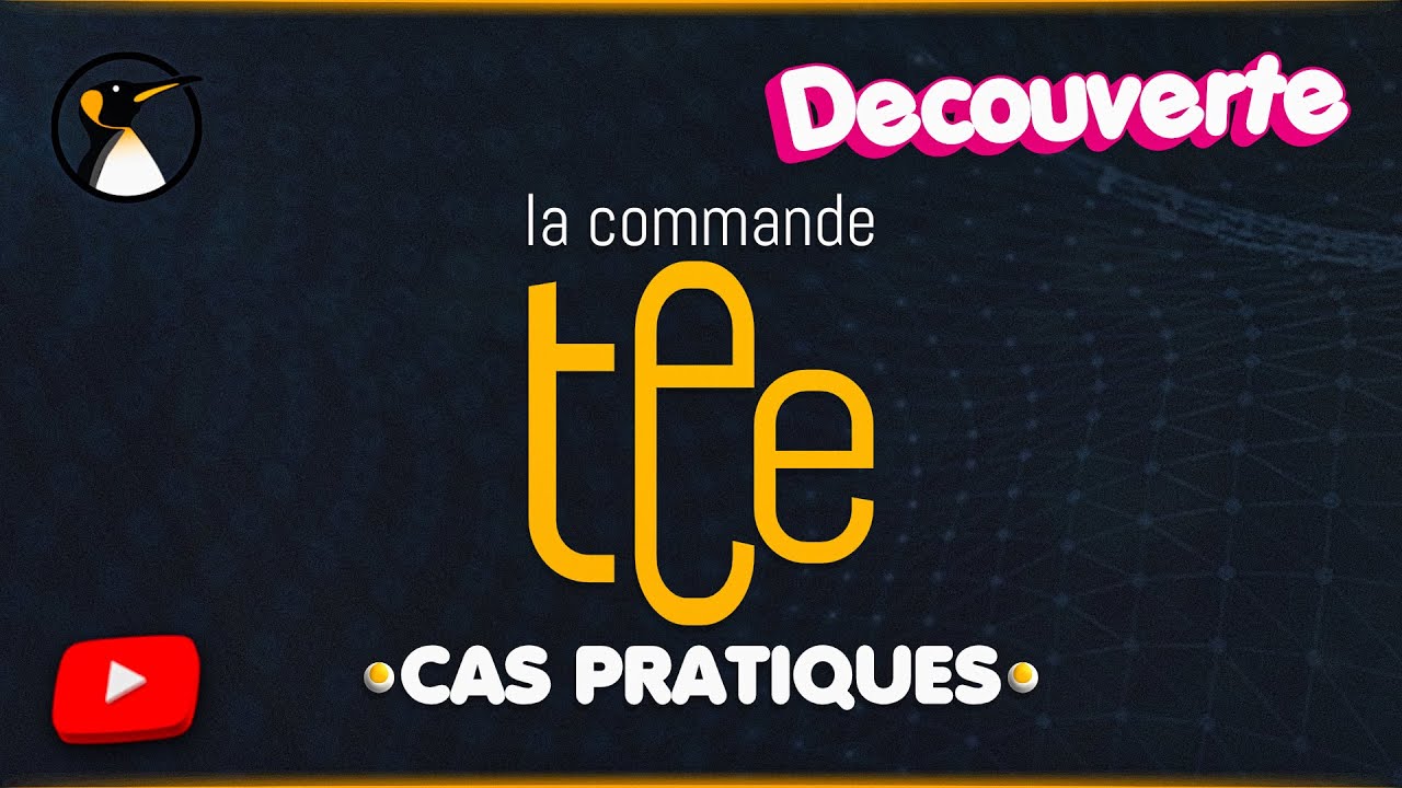 CMDécouverte : La commande tee !