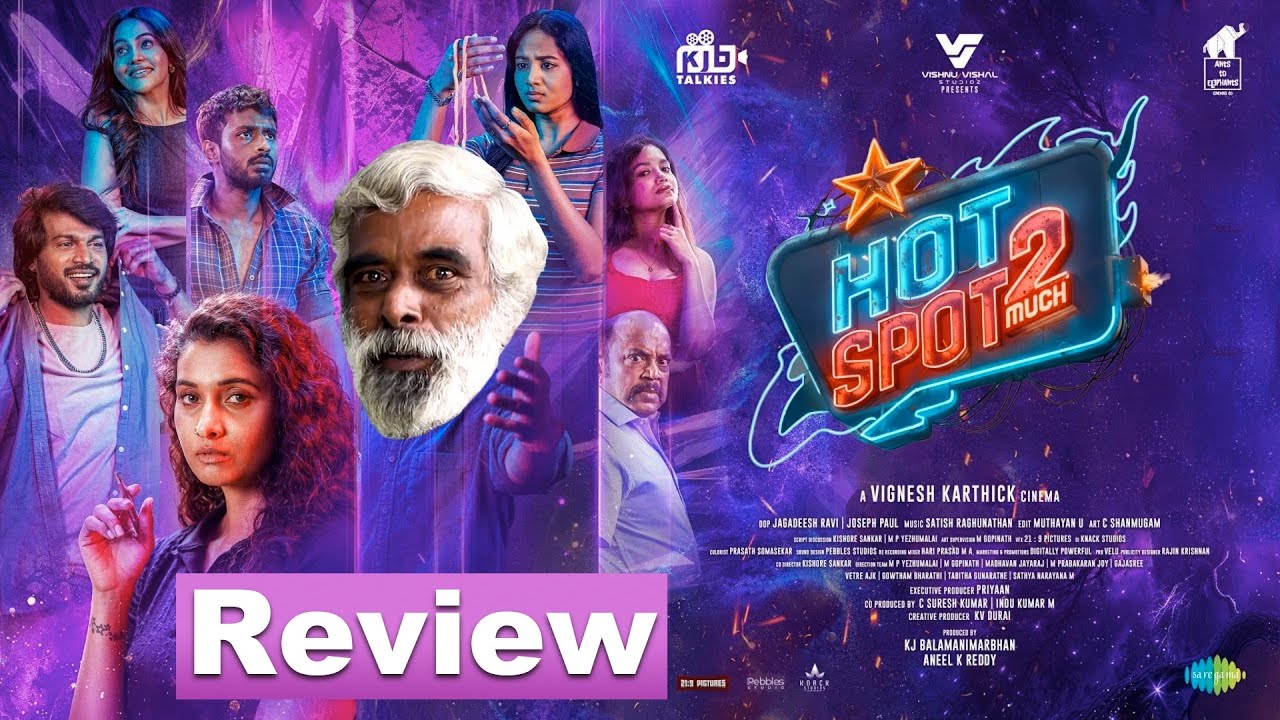 Hotspot 2 Much | Unique Thrilling Stories | Review in Tamil by Sathyendra Film Critic