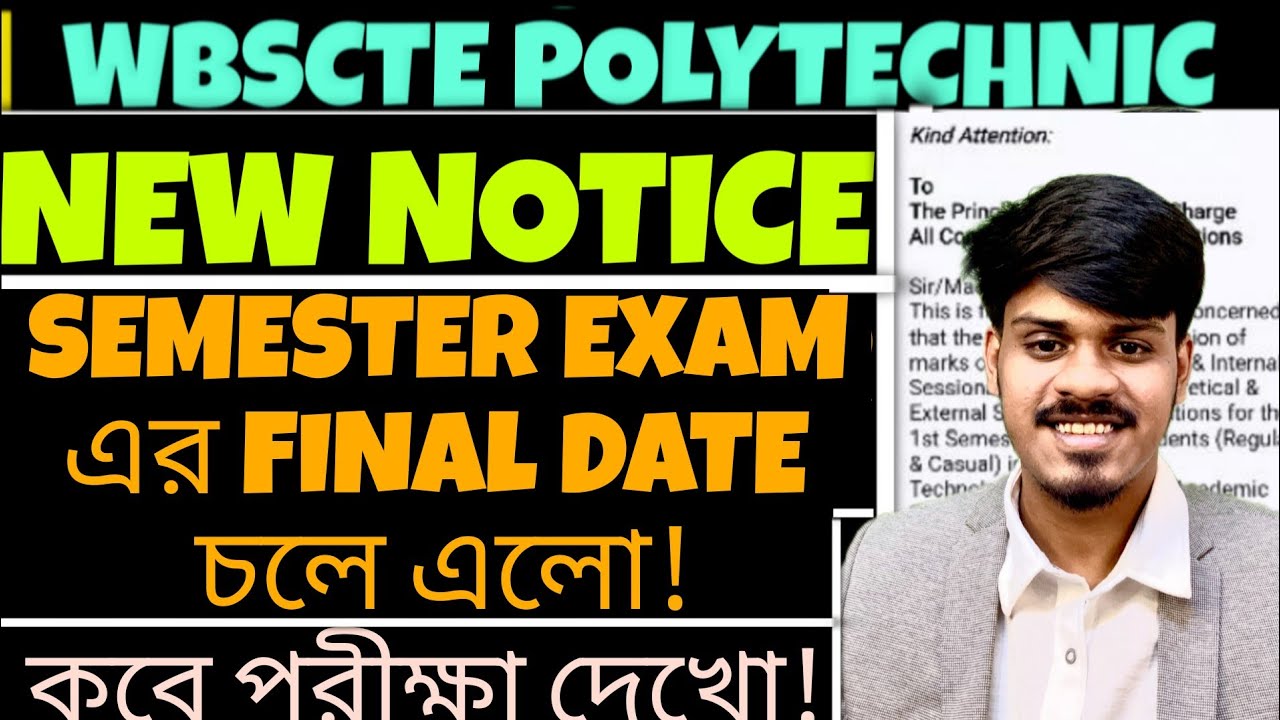 Wbscte: Finally Even Semester এর Final Date চলে এলো। WBSCTE New Notice| WBSCTE NEW UPDATE 2026