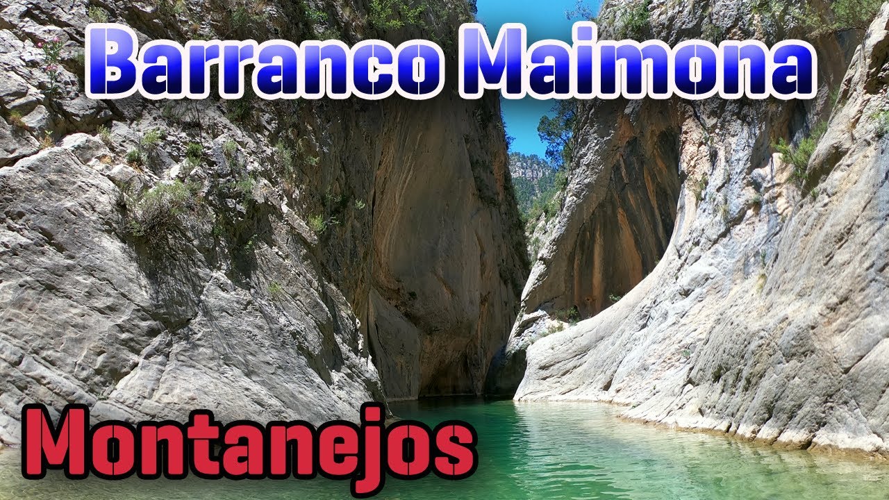 Barranco Maimona Montanejos
