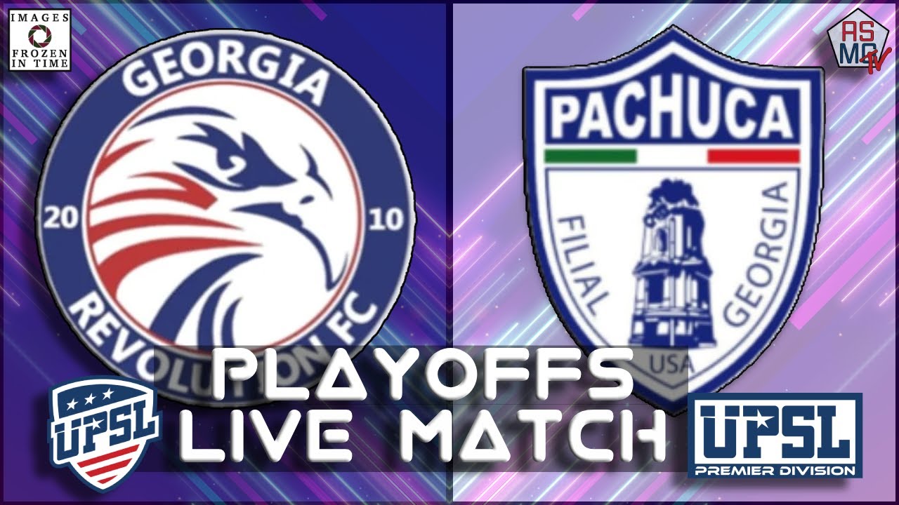 LIVE MATCH | GA Revolution v. Pachuca Georgia | UPSL GA Premier Division PLAYOFFS | Dec. 6, 2025