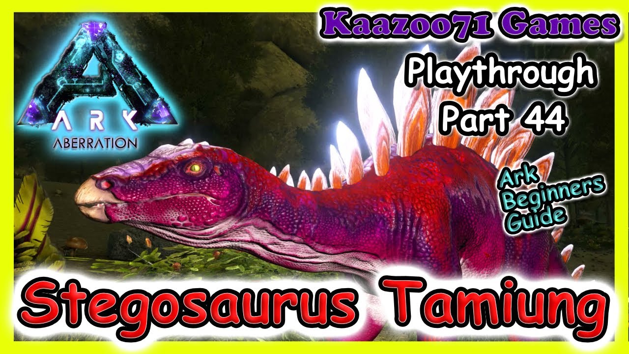 Stegosaurus Taming Aberration Ark 💥 - EP 44