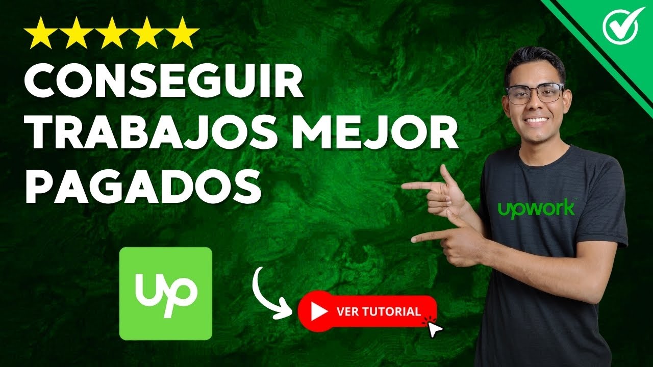C&oacute;mo CONSEGUIR los TRABAJOS Mejor PAGADOS en UPWORK 2025 | 💰 Accede a Ofertas que Pagan 3X M&aacute;s 💰