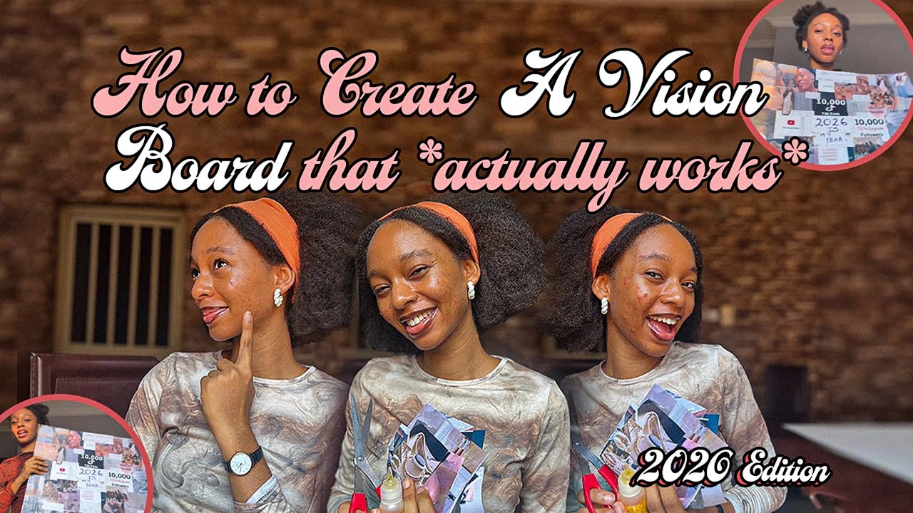 How To Make A Vision Board For 2026 That ACTUALLY Works