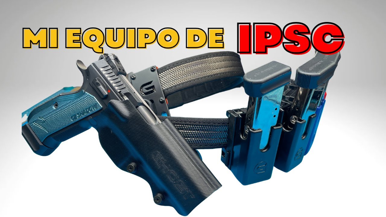 🔥 CURSO DE HABILITACION IPSC 2023 🔫 EQUIPO NECESARIO - PARTE 2