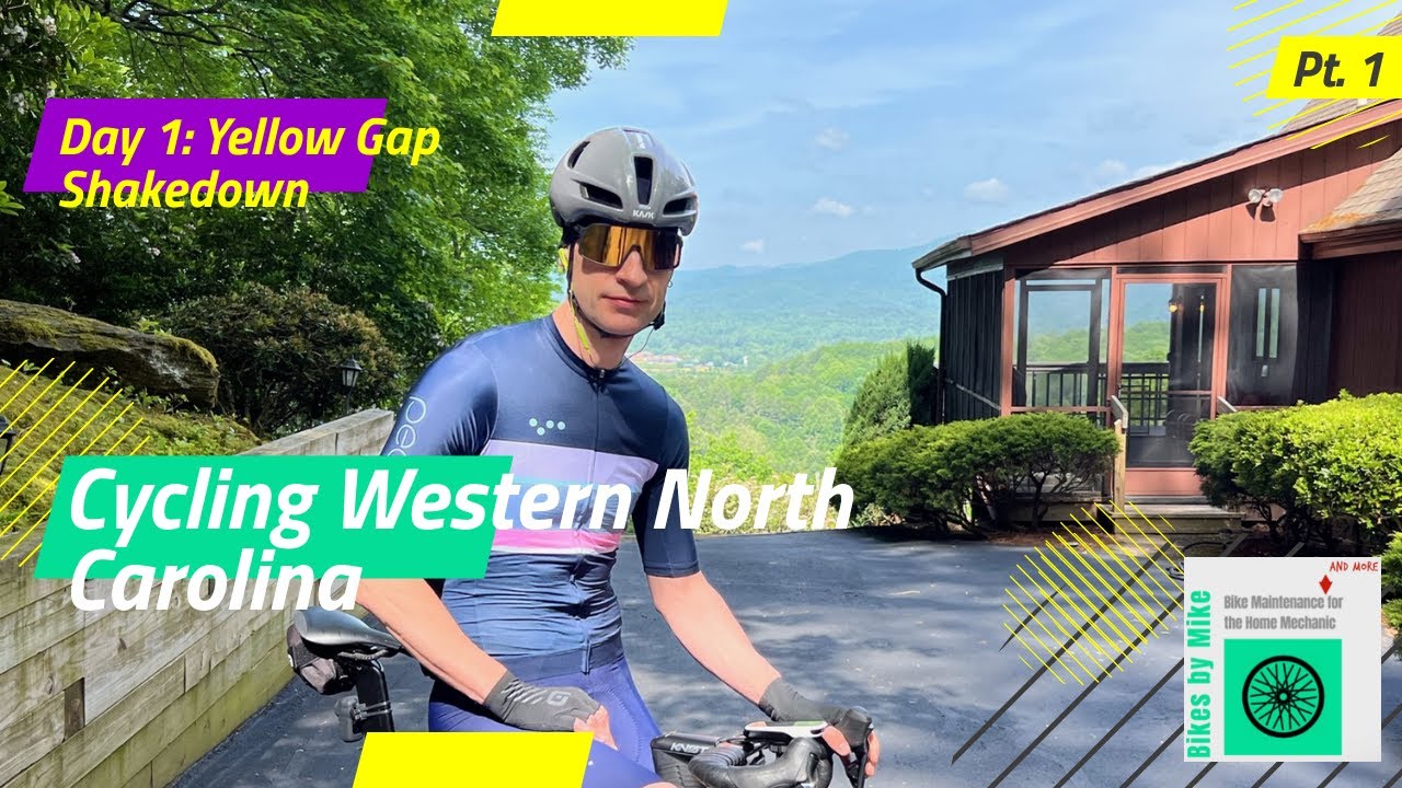 Cycling Western North Carolina: Day 1 – Yellow Gap Shakedown Ride