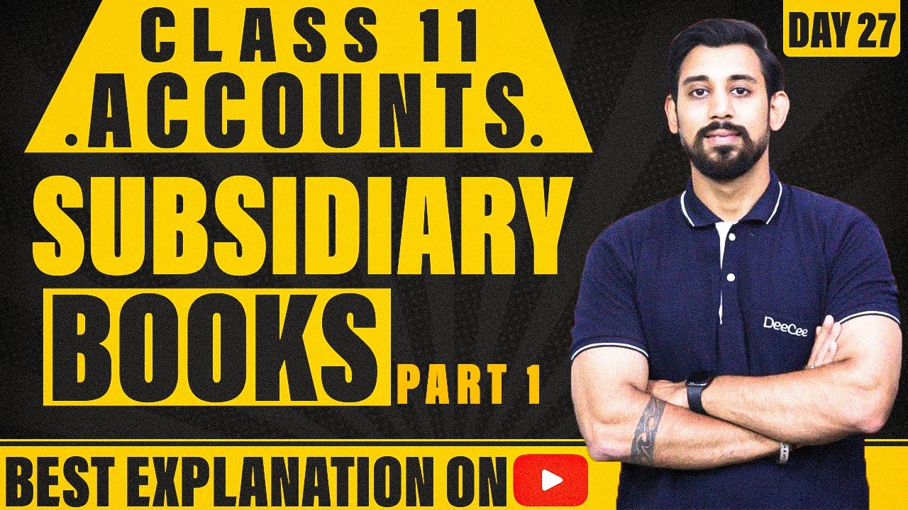 Special Purpose subsidiary books | Class 11 | Accountancy | Part 1