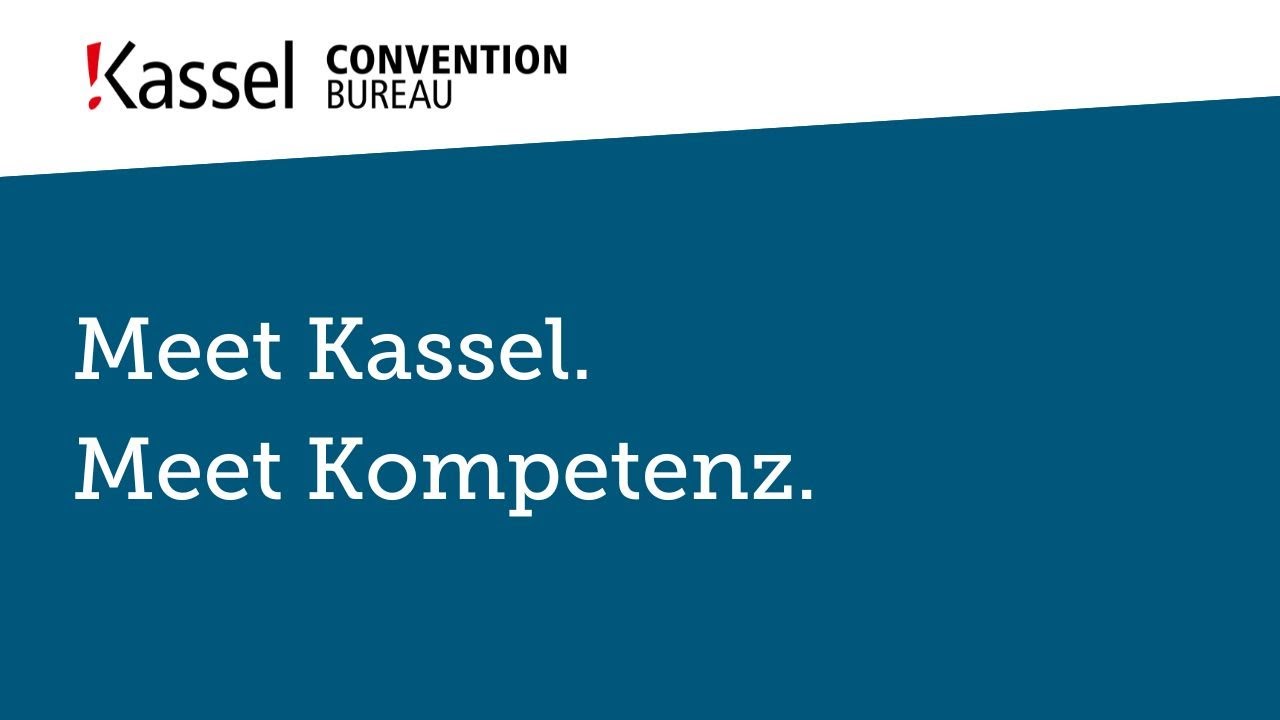 Meet Kassel. Meet Kompetenz. Mehr Branchenkompetenz für dein Event