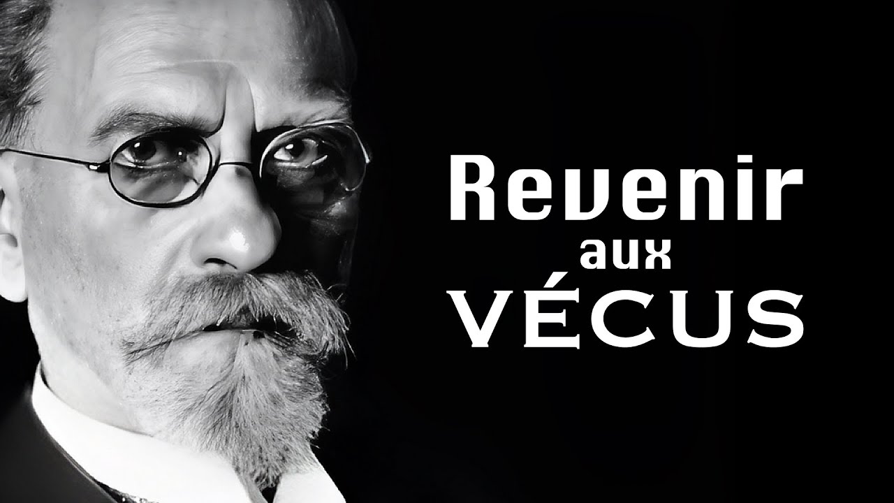 HUSSERL - La phénoménologie